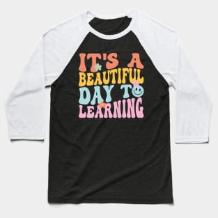 It's Beautiful Day For Learning Retro Teacher Students Women Baseball T-Shirt